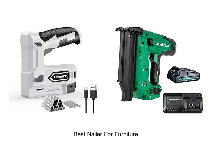 Top 15 Best Nailer for Furniture That Will Boost Your Work!