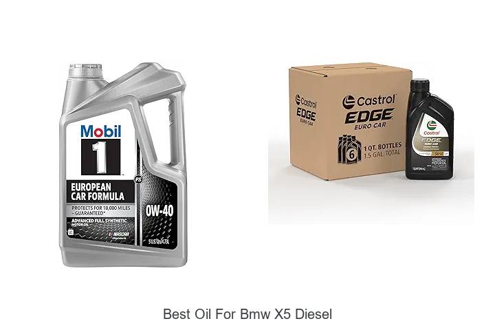 Top 12 Best Oil for BMW X5 Diesel That Boosts Performance