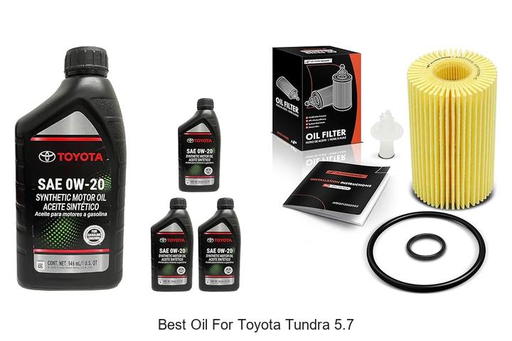 Top 10 Best Oil For Toyota Tundra 5.7 That Boosts Power