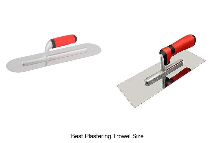 Top 12 Best Plastering Trowel Size Hacks You Need Now