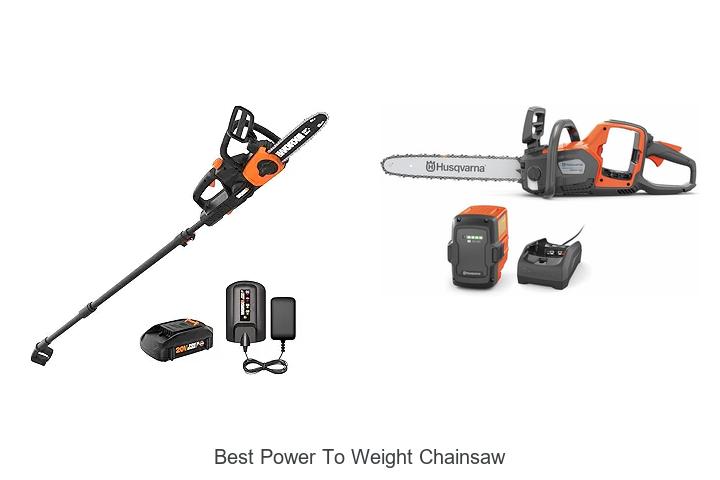 Top 15 Best Power to Weight Chainsaw You Can’t Miss