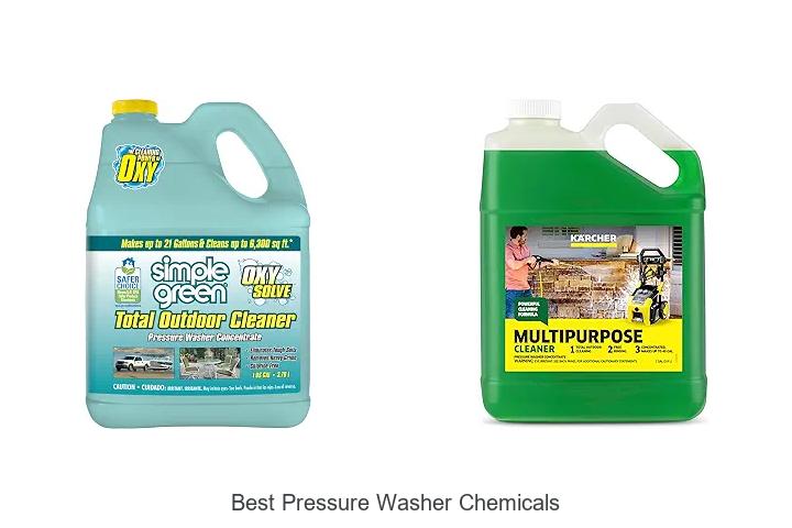 Top 12 Best Pressure Washer Chemicals That Blow Minds!