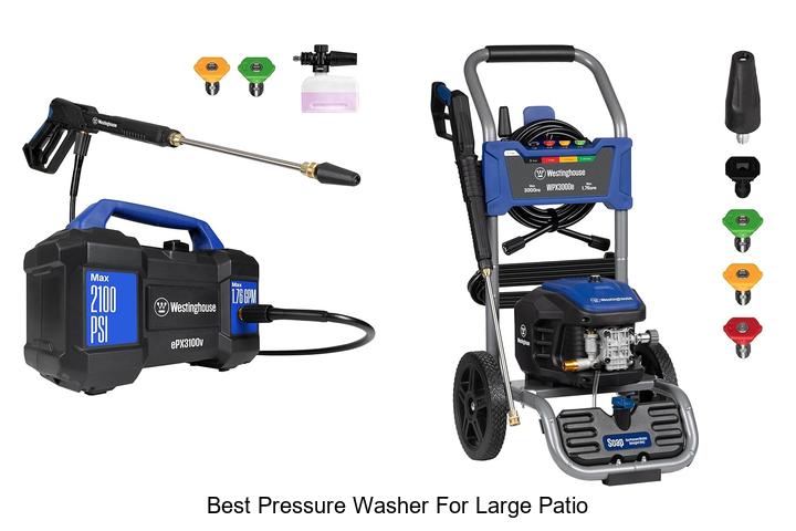 Top 10 Best Pressure Washer For Large Patio – Must See Picks!