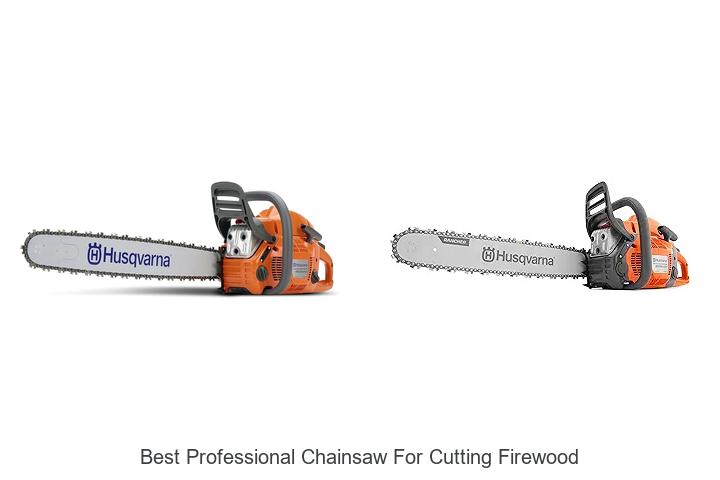 Top 15 Best Professional Chainsaw For Cutting Firewood Now!