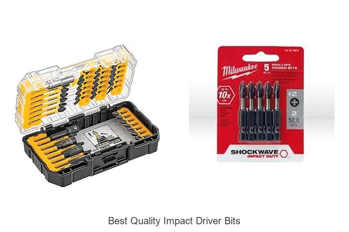 Top 15 Best Quality Impact Driver Bits You Can’t Miss