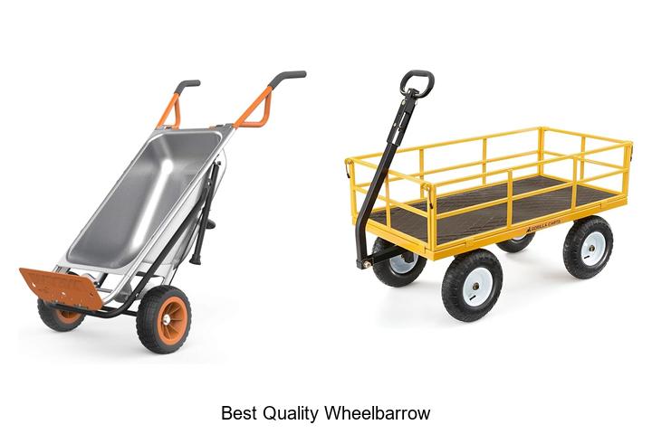 Top 15 Best Quality Wheelbarrow That Will Blow Your Mind