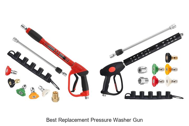 Top 12 Best Replacement Pressure Washer Gun You Need Now