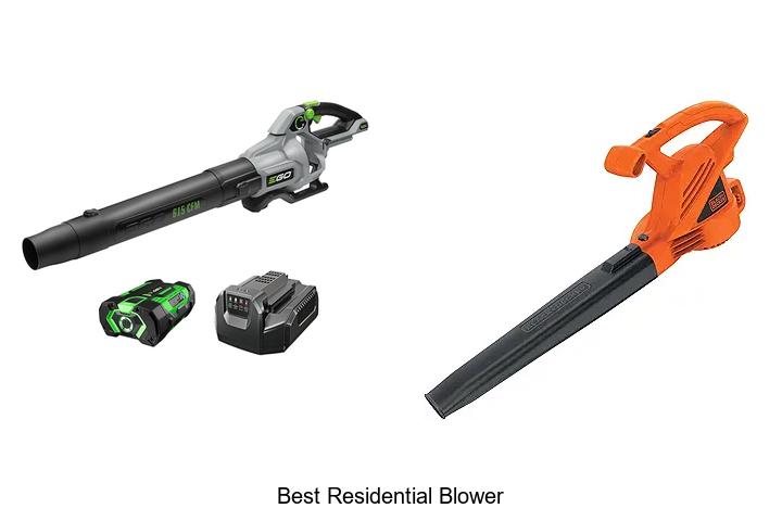 Top 15 Best Residential Blower That Will Blow You Away!