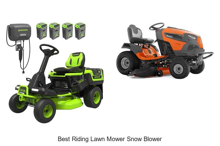 Top 15 Best Riding Lawn Mower Snow Blower You Need Now