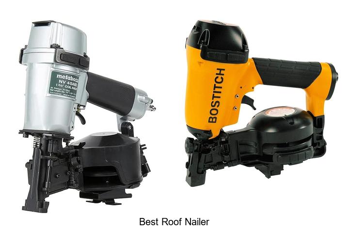 Top 15 Best Roof Nailer That Will Change Your Roofing Game