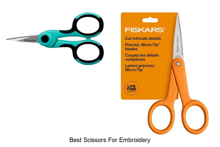Top 15 Best Scissors For Embroidery You Need Today