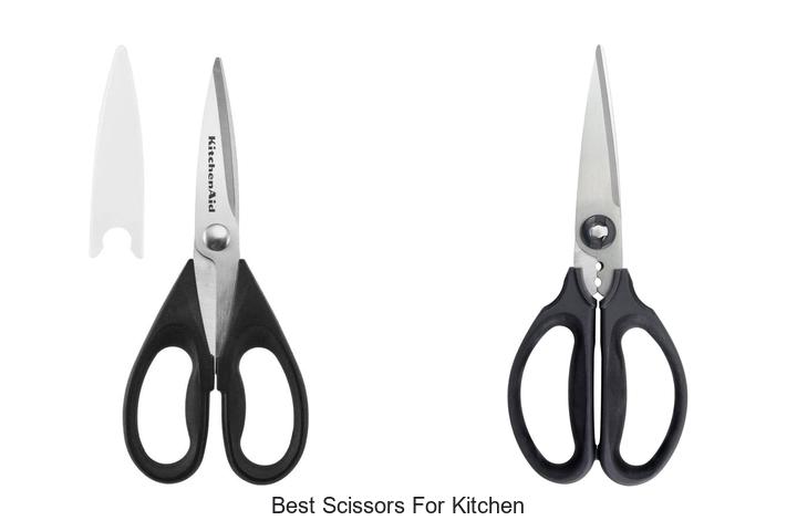 Top 15 Best Scissors For Kitchen You Can’t Live Without