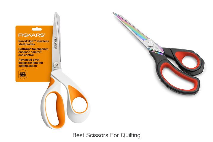 Top 15 Best Scissors For Quilting You Can’t Miss Now
