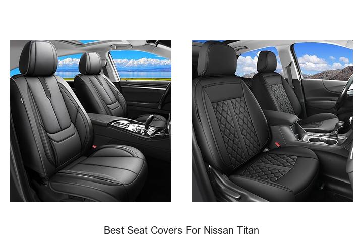 Top 10 Best Seat Covers for Nissan Titan You Can’t Miss