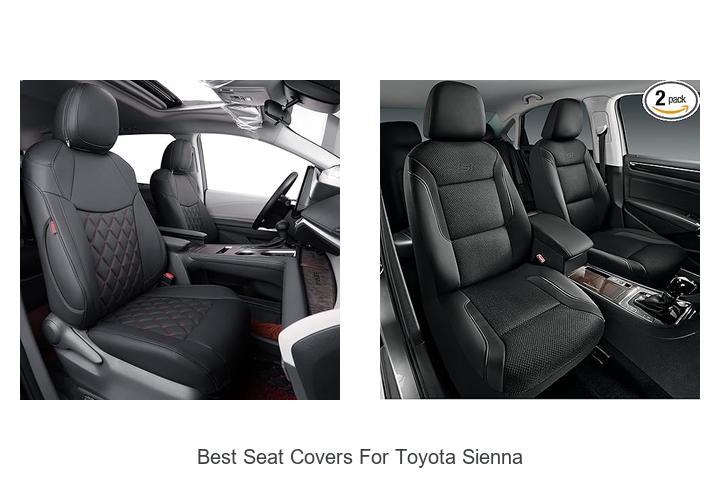 Top 12 Best Seat Covers for Toyota Sienna You Must See