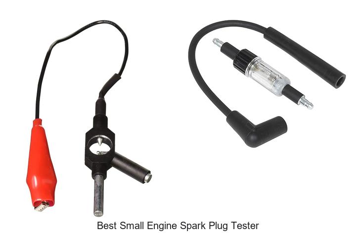 Top 12 Best Small Engine Spark Plug Tester You Need Now