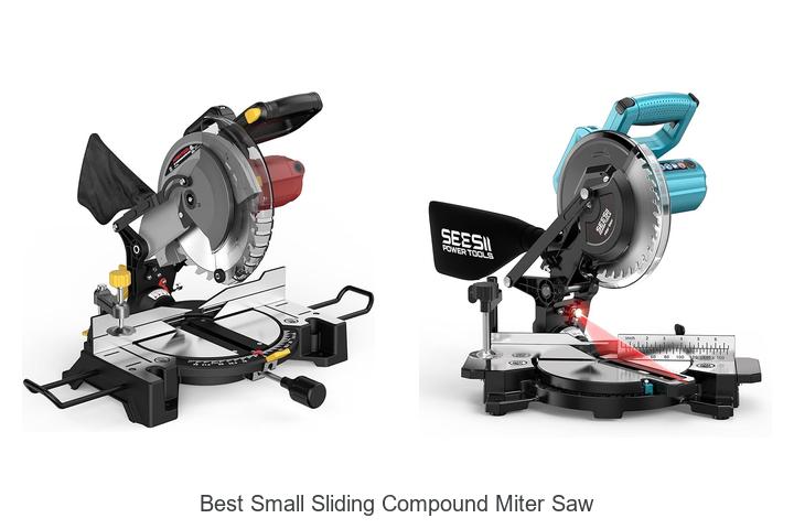 Top 15 Best Small Sliding Compound Miter Saw You Need Now