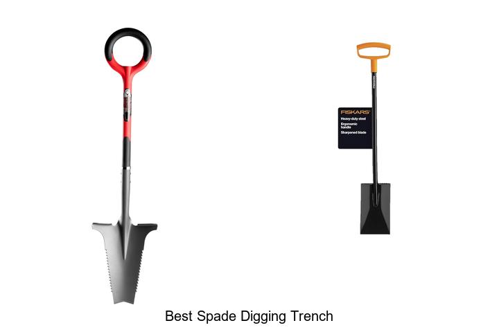 Top 15 Best Spade Digging Trench Tools You Need Now