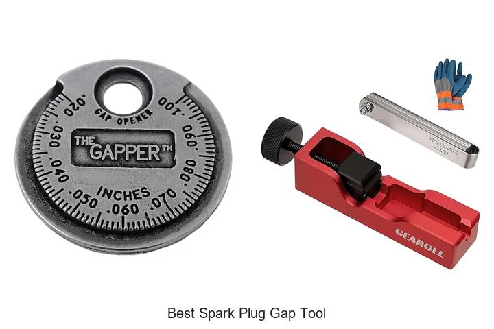 Top 10 Best Spark Plug Gap Tool You Can’t Miss Today