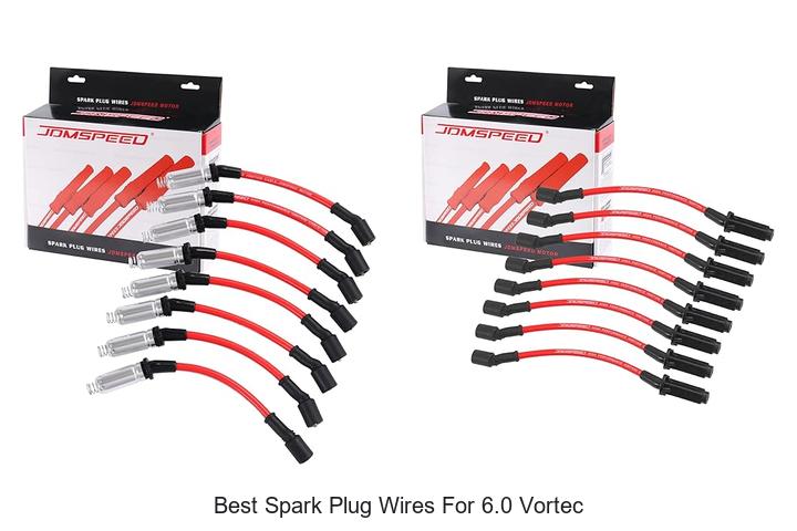 Top 10 Best Spark Plug Wires for 6.0 Vortec You Need Now