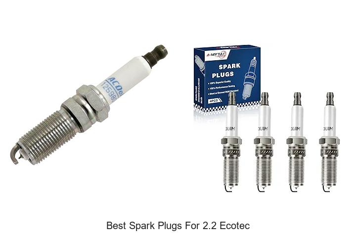 Top 12 Best Spark Plugs for 2.2 Ecotec That Boost Power!