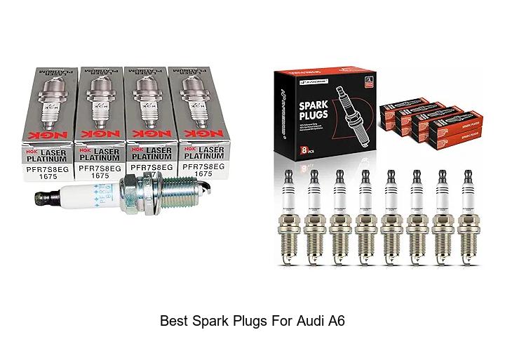 Top 12 Best Spark Plugs For Audi A6 That Boost Performance