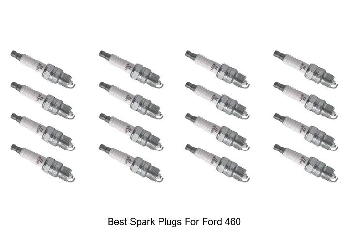 Top 10 Best Spark Plugs for Ford 460 That Boost Power Now