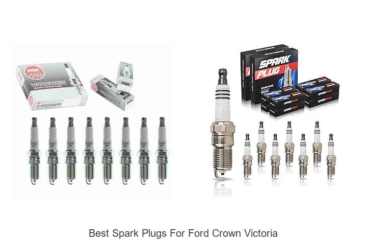 Top 12 Best Spark Plugs For Ford Crown Victoria Revealed!