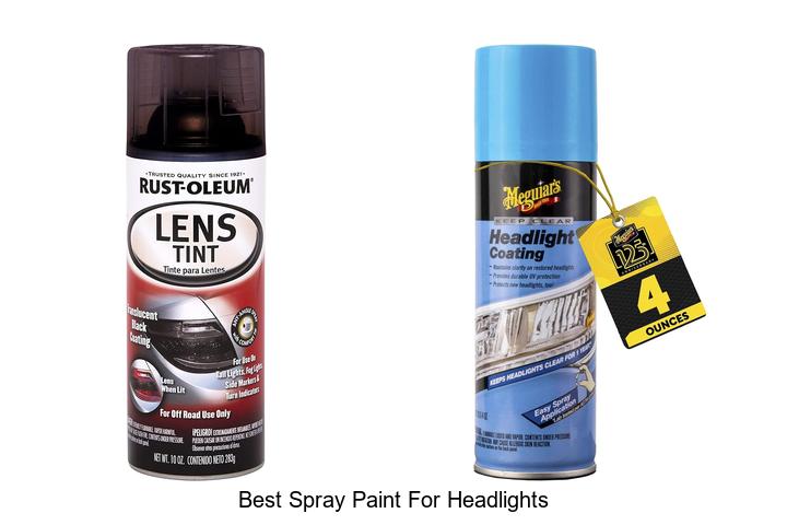 Top 10 Best Spray Paint For Headlights That WOW Drivers