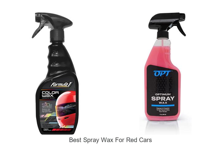 Top 12 Best Spray Wax For Red Cars That Shine Like New