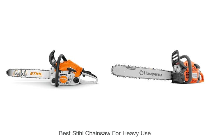 Top 15 Best Stihl Chainsaw for Heavy Use – Unbeatable Power!
