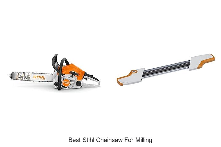 Top 15 Best Stihl Chainsaw for Milling You Must Try Now!
