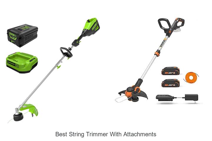 Top 15 Best String Trimmer With Attachments You Need Now!