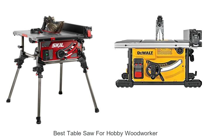 Top 15 Best Table Saw For Hobby Woodworker You Must Own