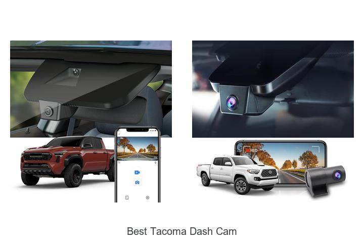 Top 10 Best Tacoma Dash Cam That Will Blow Your Mind!