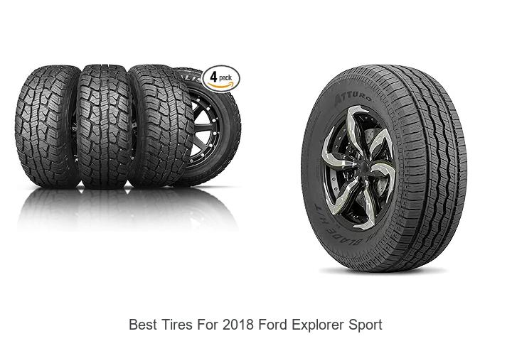 Top 10 Best Tires for 2018 Ford Explorer Sport You Need Now