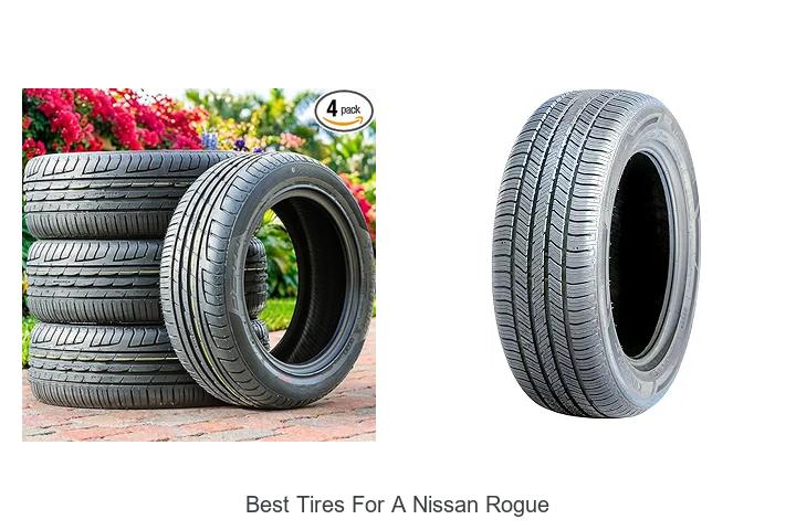 Top 12 Best Tires for a Nissan Rogue That Will Surprise You