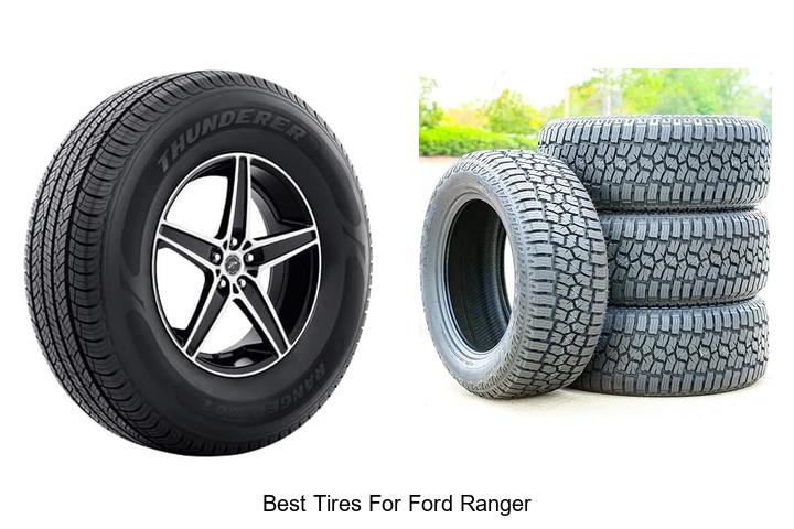 Top 10 Best Tires for Ford Ranger That Boost Performance!
