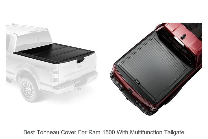 Top 12 Best Tonneau Cover For Ram 1500 With Multifunction Tailgate