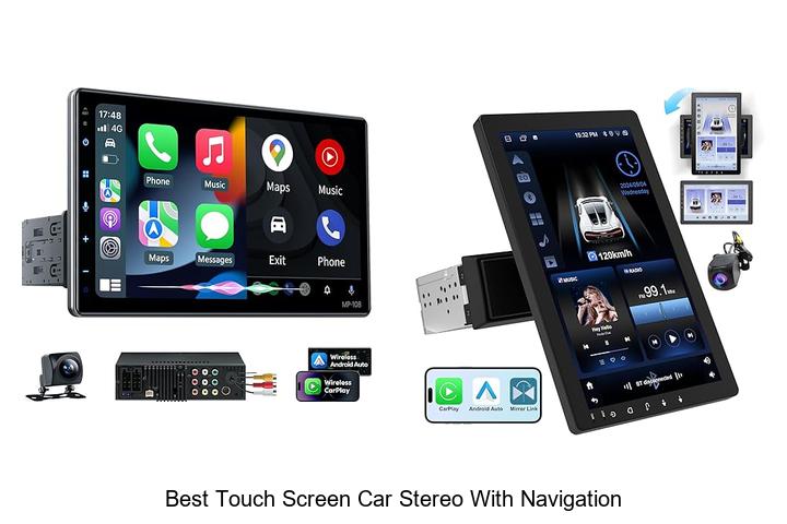 Top 10 Best Touch Screen Car Stereo With Navigation Now