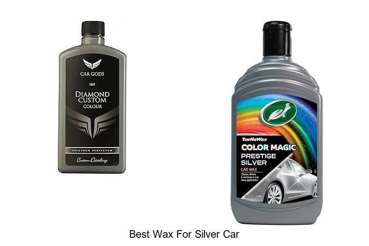 Top 10 Best Wax For Silver Car That Boosts Shine Instantly