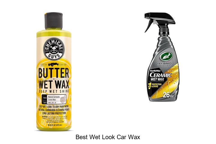 Top 10 Best Wet Look Car Wax That Will Blow Your Mind!