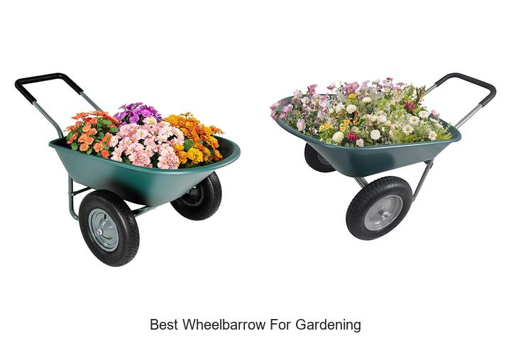 Top 15 Best Wheelbarrow For Gardening You Must Own Today