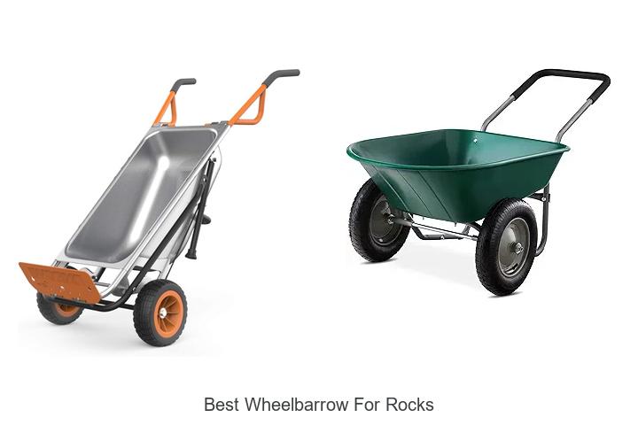 Top 15 Best Wheelbarrow for Rocks You Can’t Miss!