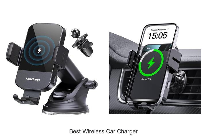 Top 10 Best Wireless Car Charger That Will Blow Your Mind