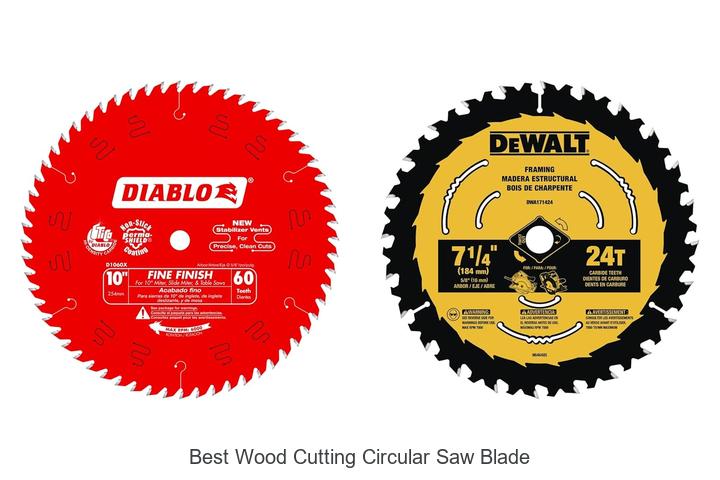 Top 15 Best Wood Cutting Circular Saw Blade You Need Now