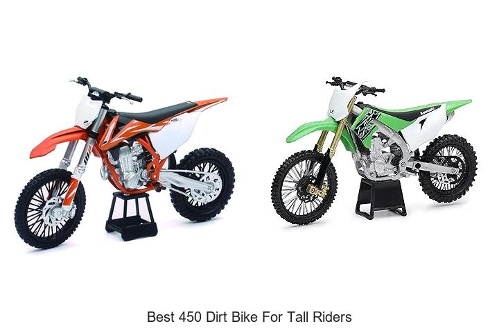 Top 12 Best 450 Dirt Bike For Tall Riders You Can’t Miss