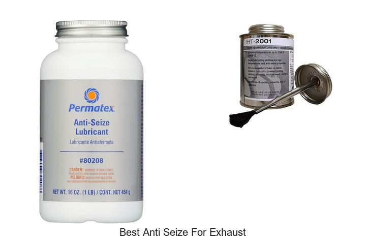 Top 12 Best Anti Seize for Exhaust That Experts Swear By