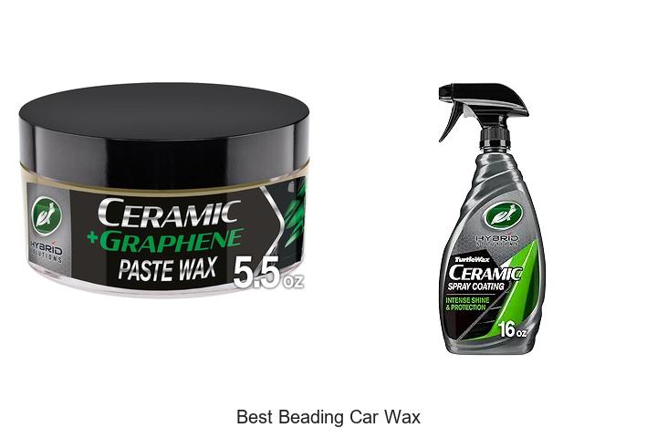 Top 12 Best Beading Car Wax That Will Blow Your Mind!