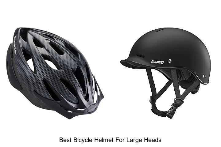 Top 12 Best Bicycle Helmet For Large Heads You Need Now